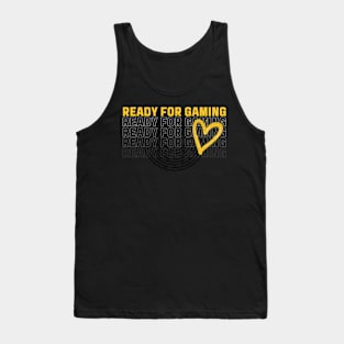 Ready for Gaming Tank Top